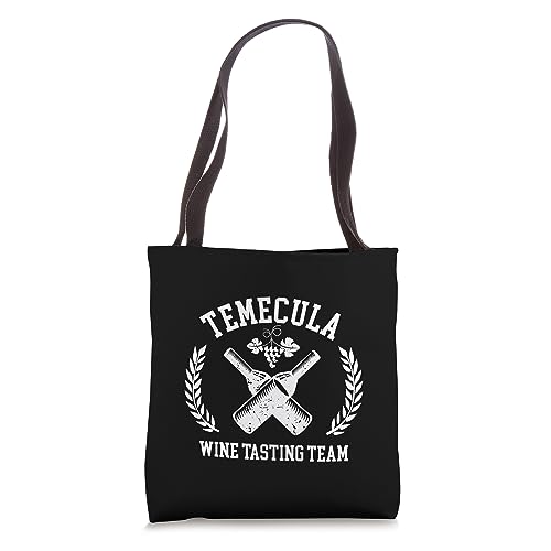 Temecula Wine Tasting Team Winery Vineyard Trip Tote Bag