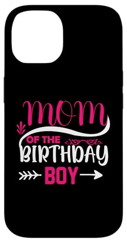 Mom Of The Birthday Boy X}zP[X iPhone 14 p