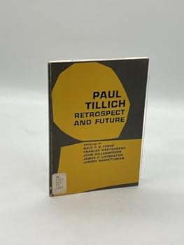 Paperback Paul Tillich: Retrospect and Future Book
