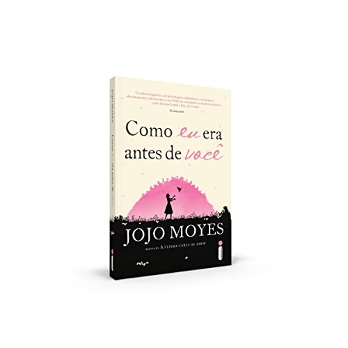 Como eu era antes de você: (Trilogia Como eu Era Antes de Você - Livro um: 1