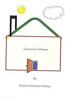 Gramma's House 1517415462 Book Cover