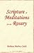 Scripture & Meditation for the Rosary