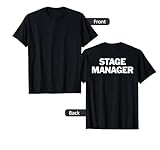 Black Stage Manager on Back Tshirt T-Shirt