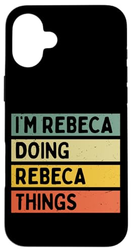 I'm Rebeca Doing Rebeca Things �ʔ������� �X�}�z�P�[�X iPhone 16 Plus �p