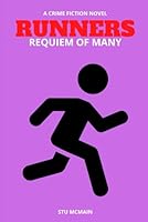 Runners : Part III: Requiem of Many 198049553X Book Cover