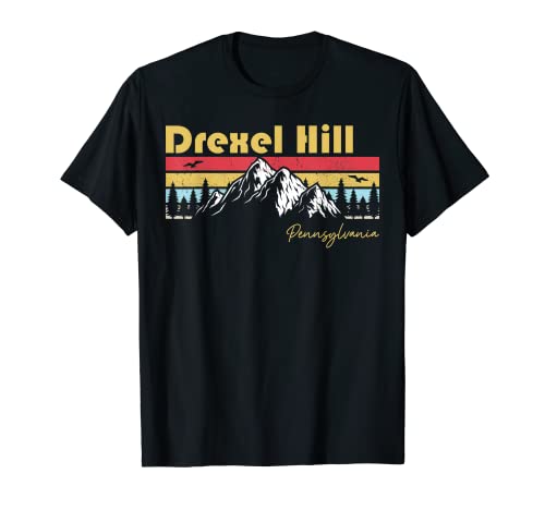 Drexel Hill Pennsylvania Roots ciudad natal Vintage Home State Camiseta