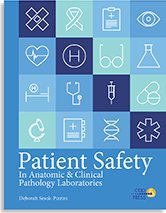 Paperback PATIENT SAFETY IN ANATOMIC AND CLINICAL PATHOLOGY LABORATORIES Book