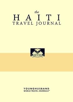 The Haiti Travel Journal