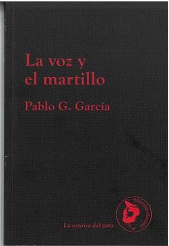 Portada de La voz y el martillo