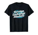 Foreign Exchange Student T-Shirt Design T-Shirt
