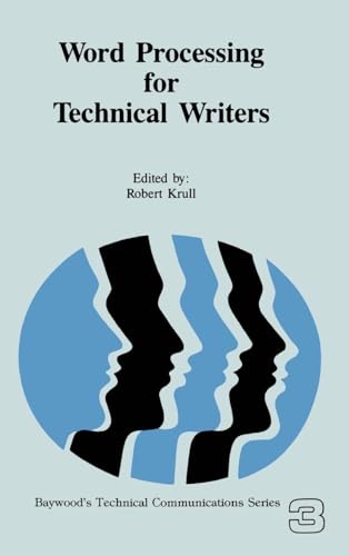 Word Processing for Technical Writers (Baywood's Technical Communication) view 2