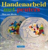 handenarbeid met peuters 9021324415 Book Cover