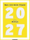 Was ich mich frage 2027: Ein Tages-Abreißkalender zum Aufstellen, Hängen oder Legen mit 365 Fragen, die (Selbst-)Gespräche bereichern