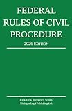 Federal Rules of Civil Procedure; 2026 Edition: With Statutory Supplement (Quick Desk Reference)