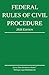 Federal Rules of Civil Procedure; 2026 Edition: With Statutory Supplement (Quick Desk Reference)