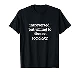 Photo Gallery introverted sociology lover - funny sarcastic ironic humor maglietta Photo Gallery introverted sociology lover - funny sarcastic ironic humor maglietta