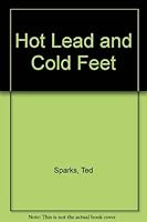 Hot Lead and Cold Feet 0590120948 Book Cover