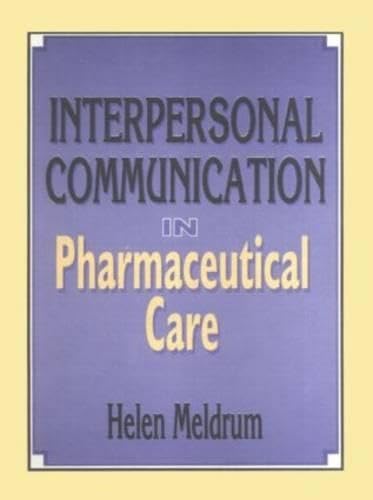 Interpersonal Communication in Pharmaceutical Care