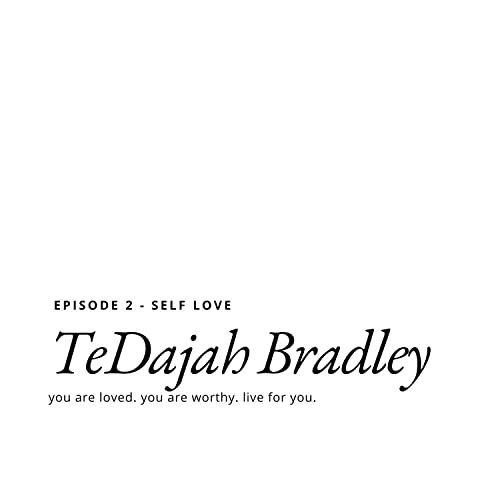 ep 2. self love