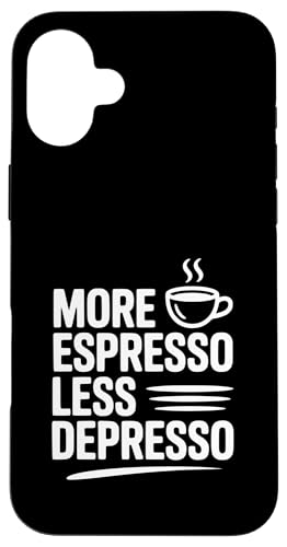 More Espresso Less Depresso Coffee Lovers �ʔ������p �X�}�z�P�[�X iPhone 16 Plus �p
