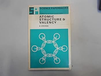 Paperback Atomic structure and valency for general students of chemistry (Physical chemistry textbooks) Book