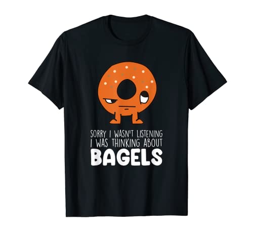 Estaba pensando en Bagels Funny Bagel Breakfast Brunch Camiseta