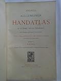  Andrees Allgemeiner Handatlas in 126 Haupt- und 139 Nebenkarten, nebst vollständigem alphabetischem Namensverzeichnis