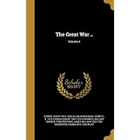The Great War ..; Volume 4