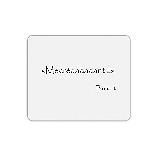 Preisvergleich Produktbild Mauspad, rechteckig, Bohort, Zitat Kaamelott