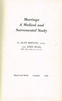 Marriage, a medical and sacramental study, B0007DUJ7E Book Cover