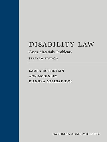 Disability Law: Cases, Materials, Problems