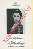 man ray rayograph  ManRay. The artist as photographer (and warrior, as well).