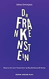 Dr. Frankenstein (Oberon Modern Plays)