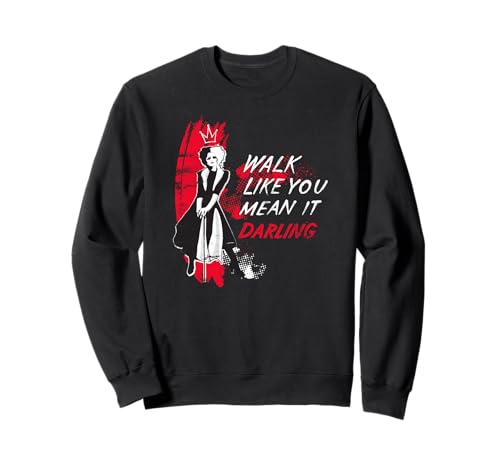 Sweat Cruella Walk Like You Mean It exprimez votre côté rebelle