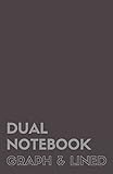 Dual Notebook Graph & Lined: Half Letter Size Notebook with Lined and Graph Pages Alternating, 5.5 x 8.5, 140 Pages (70 Narrow Ruled + 70 Grid Lined), Grey Soft Cover (Graph & Line Journal M)