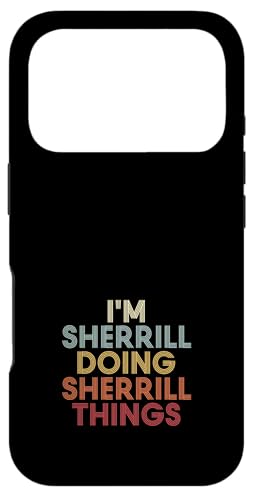 Sherrill Name Sherrill Personalized Name First Given �X�}�z�P�[�X iPhone 17 Pro �p