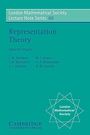 LMS: 69 Representation Theory: Selected Papers-电子书百科大全