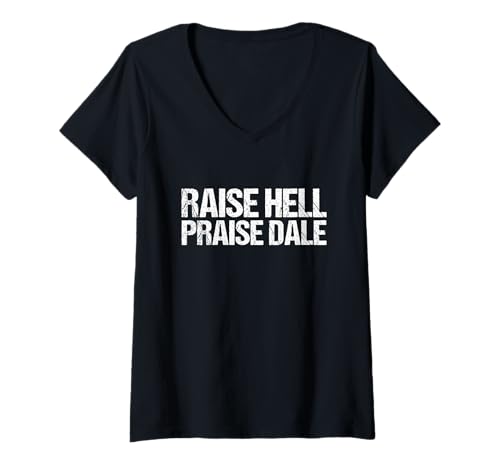 Womens Raise Hell Praise Dale V-Neck T-Shirt