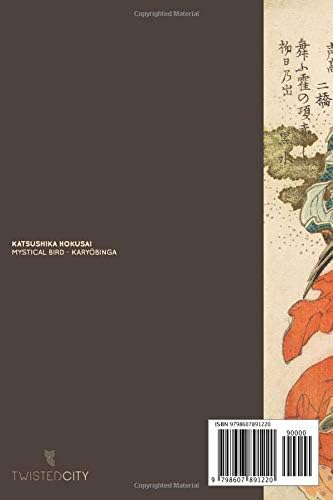 Hokusai Journal #13: Katsushika Hokusai Notebook Journal To Write In 6x9" Lined Pages - Mystical Bird - Karyōbinga - Cool Artist Gifts