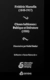 Choses Haïtiennes Politique et littérature (Présentation par Michel Soukar) (French Edition)