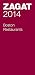 2014 Boston Restaurants (Zagat Survey: Boston Restaurants)