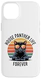 House Panther Life Forever