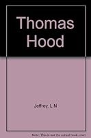 Thomas Hood. B001A4NGOC Book Cover