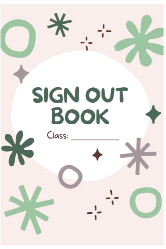 Classroom Sign Out Book - Funny: Silly send offs & an example on each page