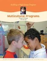 Building a High/Scope Program: Multicultural Programs 1573792675 Book Cover