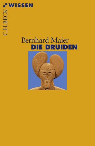 Die Druiden (Beck'sche Reihe 2466)