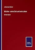  Blücher - seine Zeit und sein Leben: Dritter Band