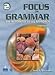 Focus On Grammar 2: An Integrated Skills Approach, Third Edition (Full Student Book with Student Audio CD)