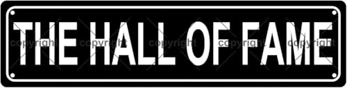 THE HALL OF FAME Location Metal Tin Street Sign Bar Cafe Garage Cave Home Room Wall Bathroom Farmhouse Garden Porch Patio Decor, 4x16
