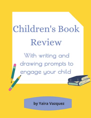 Children's Book Review: Large 8.5 x 11 book with writing and draw...